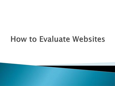How to Evaluate Websites