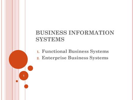 BUSINESS INFORMATION SYSTEMS