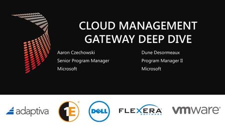 Cloud Management Gateway Deep Dive