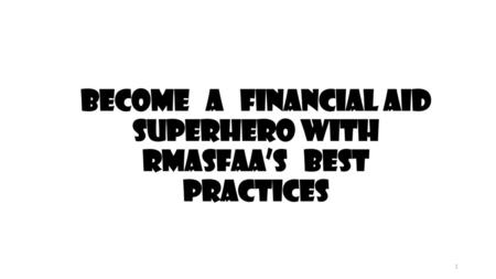 Become a Financial Aid Superhero with RMASFAA’s Best Practices