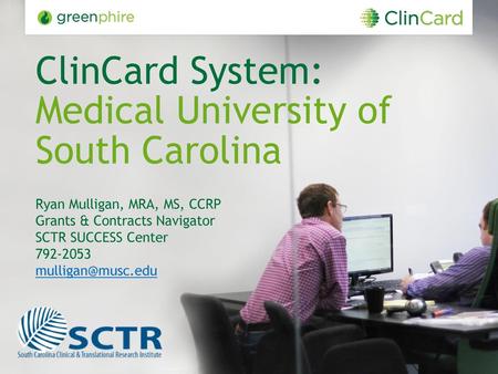 ClinCard System: Medical University of South Carolina