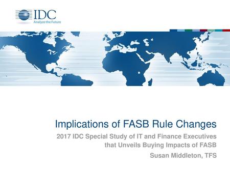 Implications of FASB Rule Changes