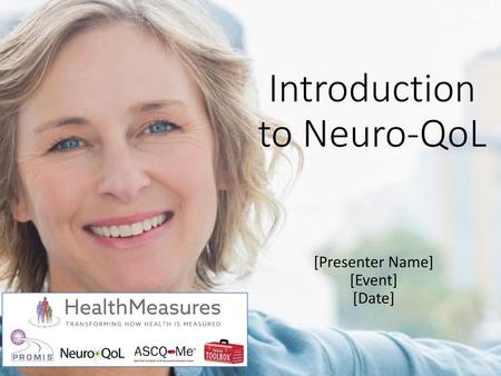 Introduction to Neuro-QoL