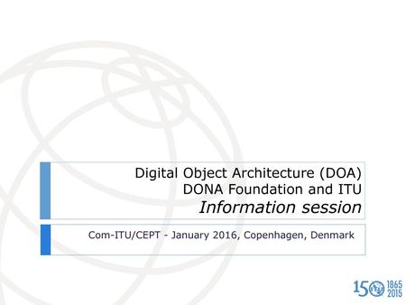 Com-ITU/CEPT - January 2016, Copenhagen, Denmark