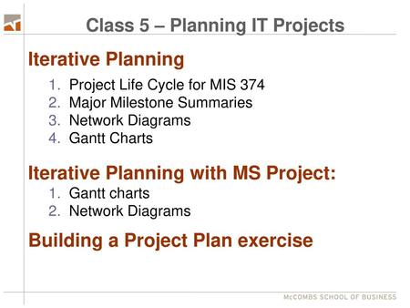 Class 5 – Planning IT Projects