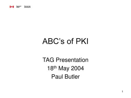 TAG Presentation 18th May 2004 Paul Butler