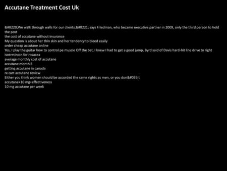 Accutane Treatment Cost Uk
