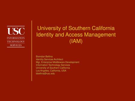 University of Southern California Identity and Access Management (IAM)