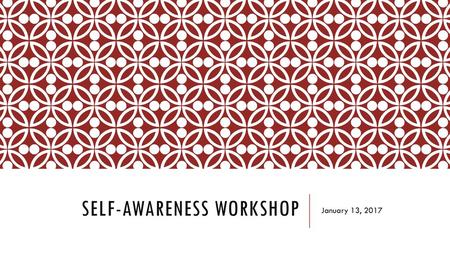 Self-Awareness Workshop