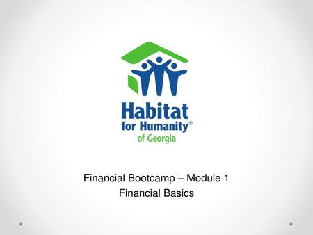 Financial Bootcamp – Module 1 Financial Basics
