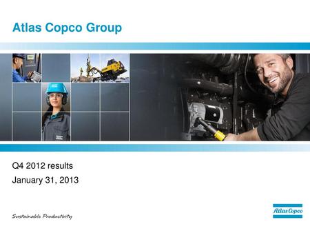 Atlas Copco Group Q results January 31, 2013