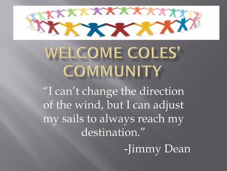Welcome Coles’ community