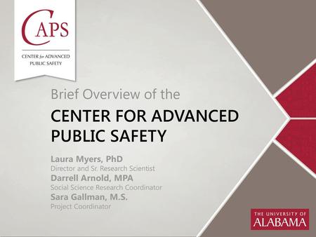 Center for advanced public Safety