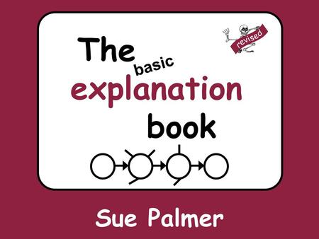 The explanation book revised basic Sue Palmer.