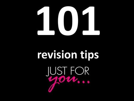 101 revision tips.