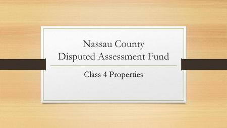 Nassau County Disputed Assessment Fund
