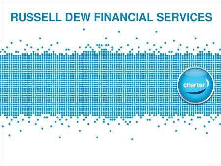 RUSSELL DEW FINANCIAL SERVICES