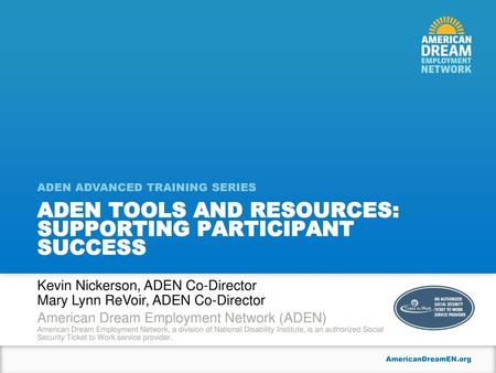 Aden tools and resources: supporting participant success