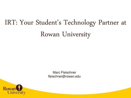 IRT: Your Student’s Technology Partner at Rowan University
