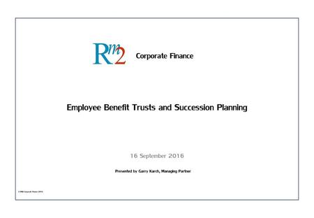 Employee Benefit Trusts and Succession Planning