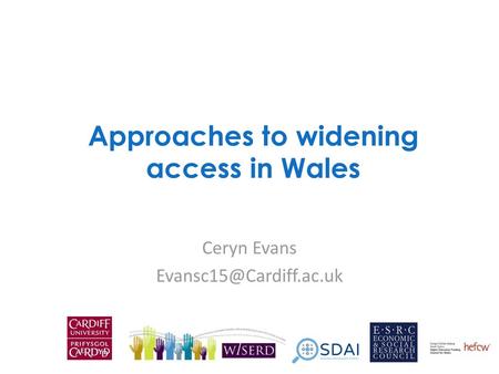 Approaches to widening access in Wales