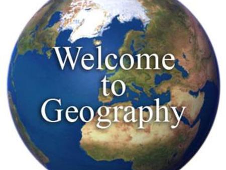 Geography Geography – the study of the Earth’s environment and how it shapes people’s lives and how Earth is shaped in turn by people’s activities Example.