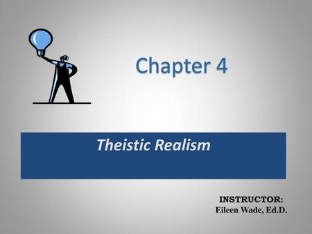 Theistic Realism.