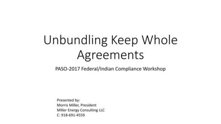 Unbundling Keep Whole Agreements