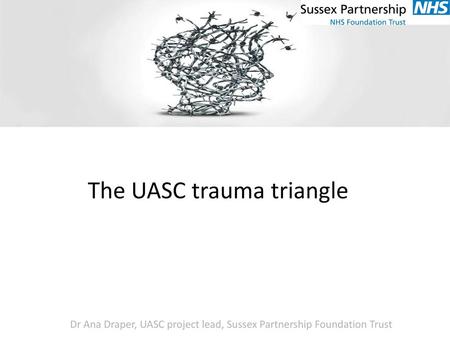 The UASC trauma triangle