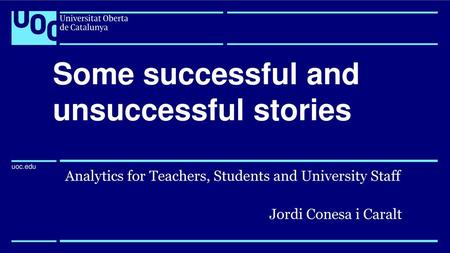 Some successful and unsuccessful stories
