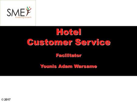Hotel Customer Service Facilitator Younis Adam Warsame © 2017.