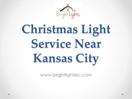 Christmas Light Service Near Kansas City