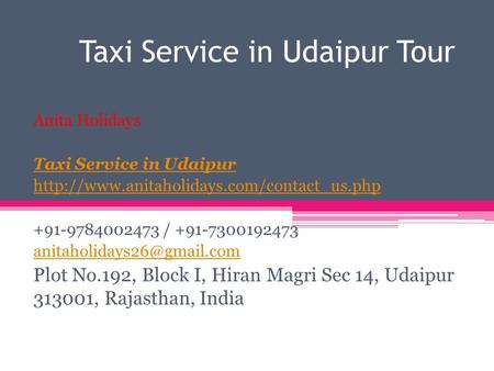 Taxi Service in Udaipur Tour Anita Holidays Taxi Service in Udaipur /