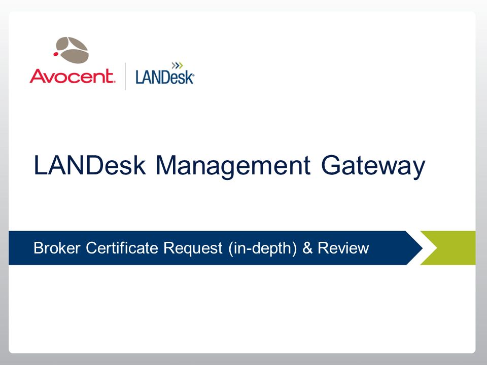 LANDesk Management Gateway - ppt video online download