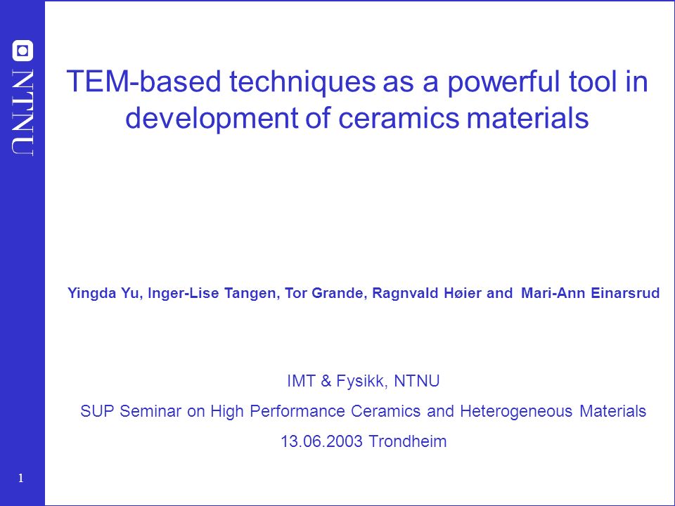 SUP Seminar on High Performance Ceramics and Heterogeneous Materials - ppt  video online download