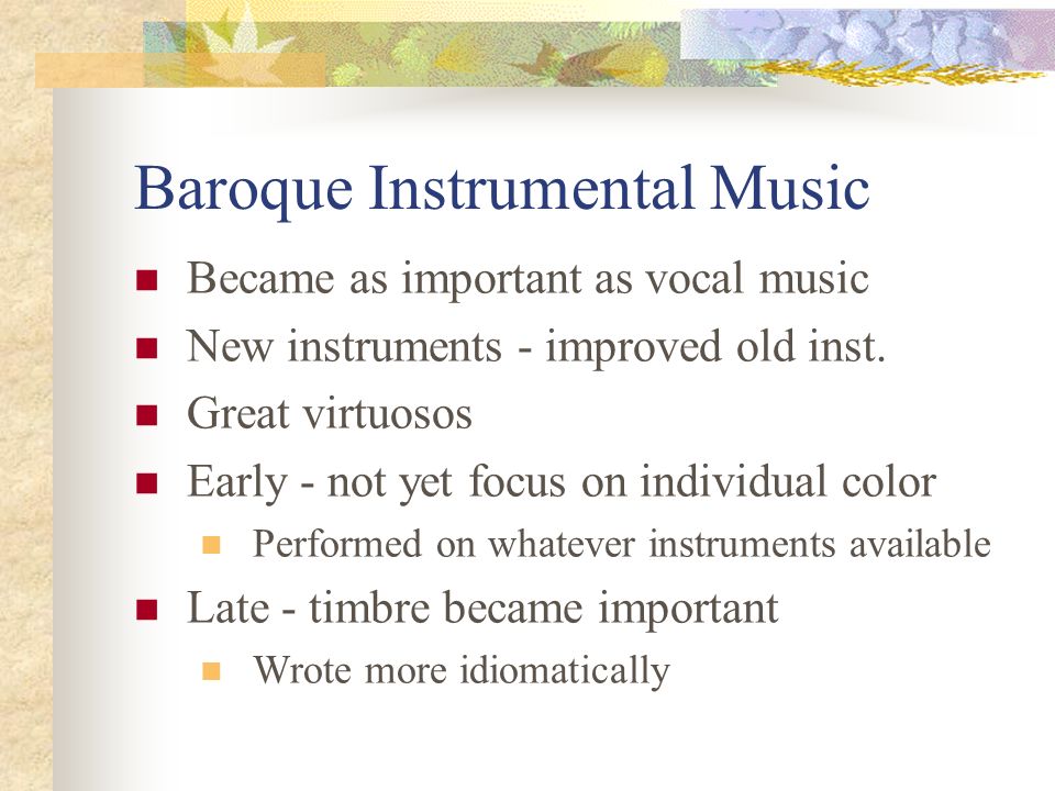 Baroque Instrumental Music - ppt download