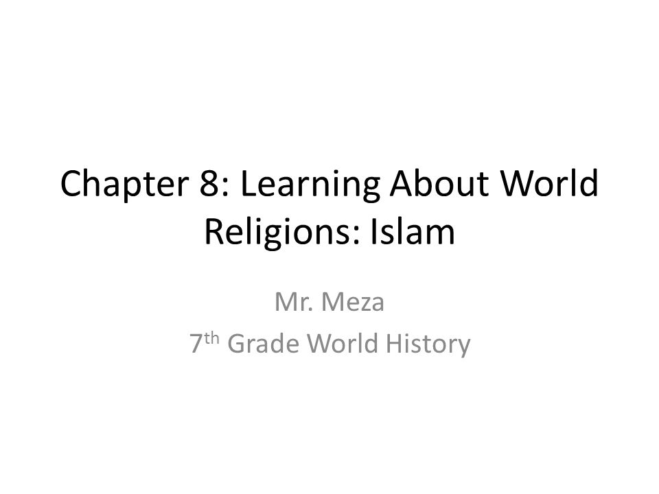 Week 12 Presentation-Religion and Islam - VERSION 8