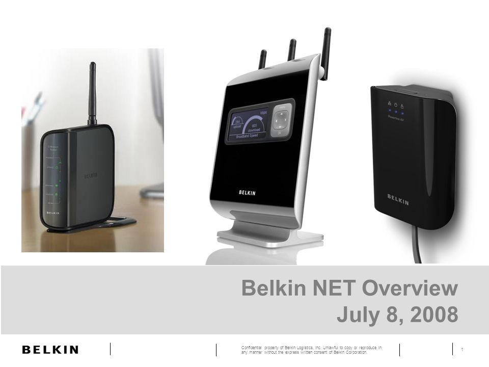 Confidential property of Belkin Logistics, Inc. Unlawful to copy or  reproduce in any manner without the express written consent of Belkin  Corporation. - ppt download