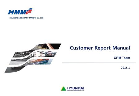 Customer Report Manual