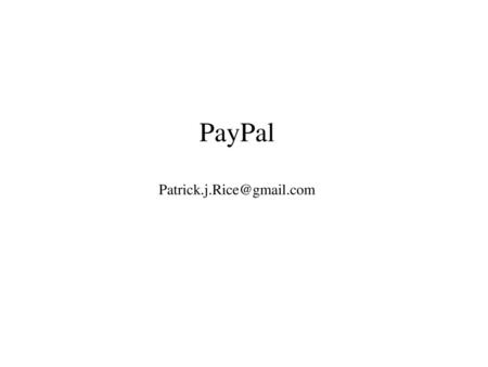Paypal PayPal is an e-commerce business allowing payments and money transfers to be made through the Internet. With a PayPal account, you can send and.