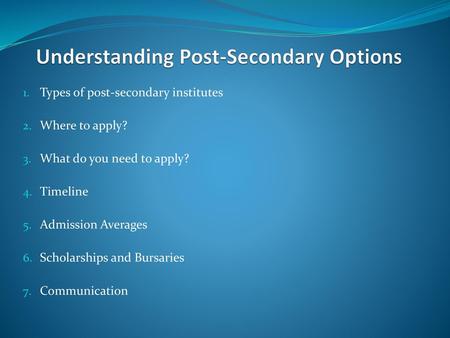Understanding Post-Secondary Options