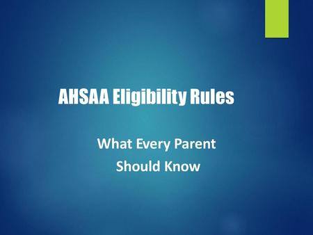 AHSAA Eligibility Rules
