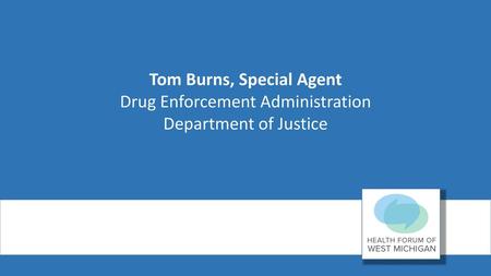 Tom Burns, Special Agent