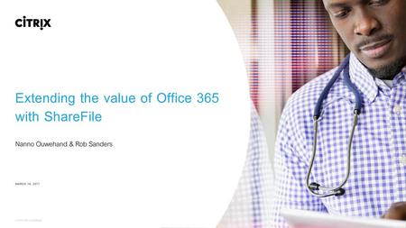 Extending the value of Office 365 with ShareFile