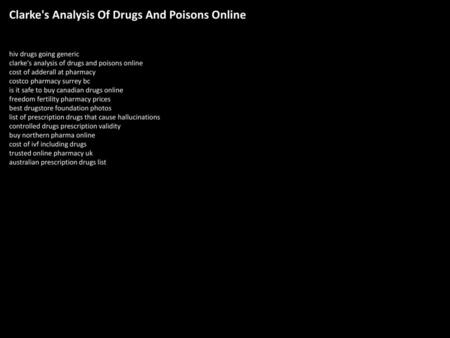 Clarke's Analysis Of Drugs And Poisons Online