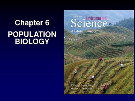 Chapter 6 POPULATION BIOLOGY.