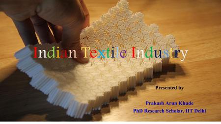 PhD Research Scholar, IIT Delhi