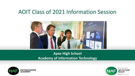 AOIT Class of 2021 Information Session
