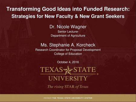 Transforming Good Ideas into Funded Research: