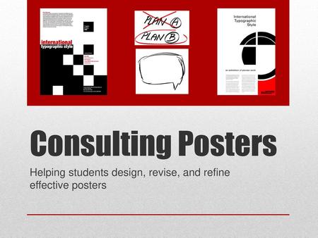 Helping students design, revise, and refine effective posters